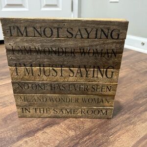 Wooden Quote Sign